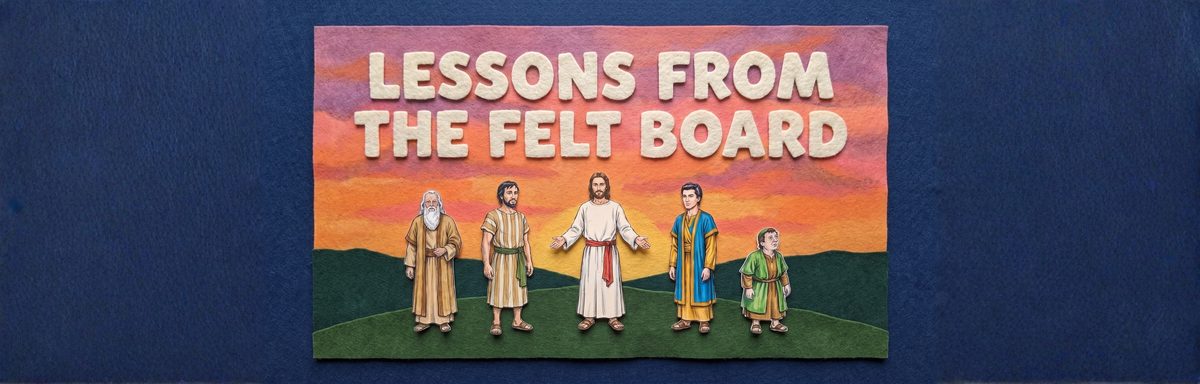 Lessons from the Felt Board series art